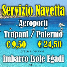 Servizio Navetta aeroporti trapani birgi e palermo punta raisi imbarco isole egadi